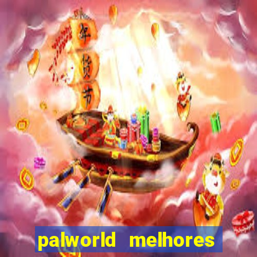 palworld melhores pals para trabalho